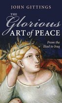 The Glorious Art of Peace
