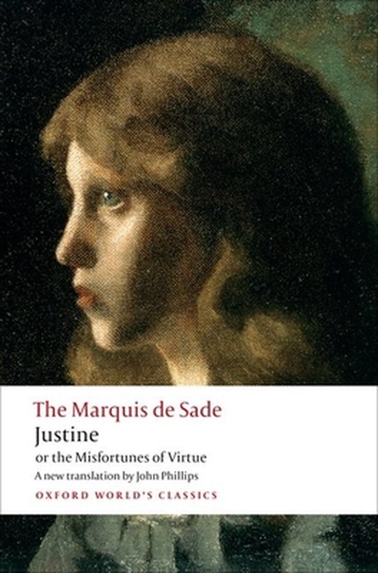 Justine Or The Misfortunes Of Virtue