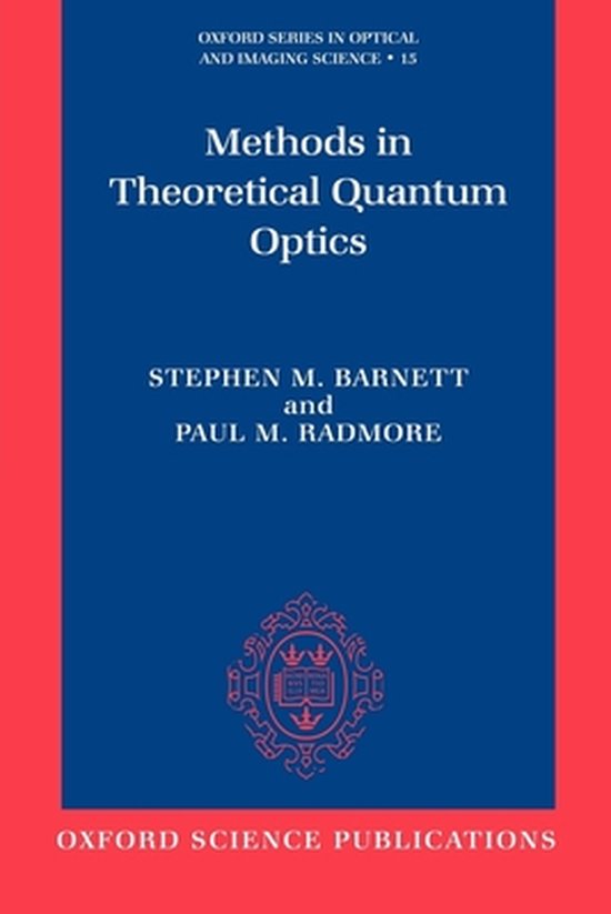 Methods In Theoretical Quantum Optics - cover