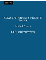 Molecular Biophysics