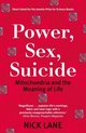 Power Sex Suicide Mitochondria & The