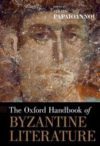 Oxford Handbooks-The Oxford Handbook of Byzantine Literature
