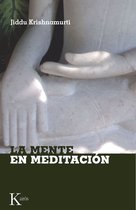 Sabiduría Perenne - La mente en meditación