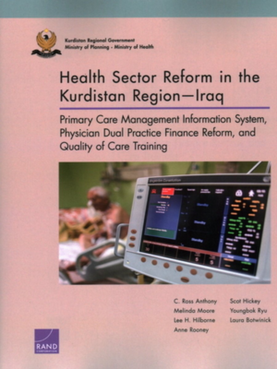 Health Sector Reform in the Kurdistan Region-Iraq - C. Ross Anthony