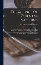 The Science of Oriental Medicine