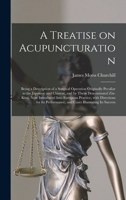 A Treatise on Acupuncturation