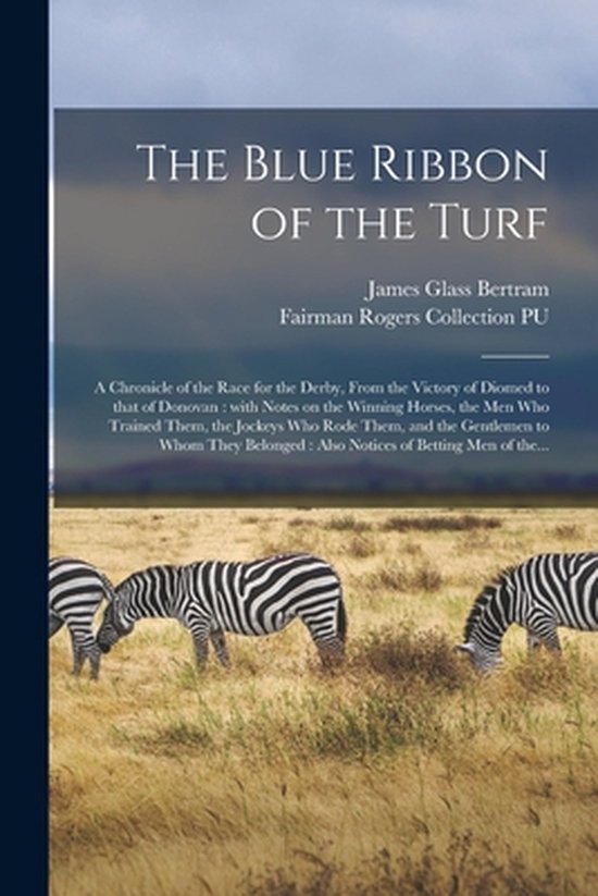 The Blue Ribbon of the Turf