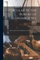 Circular of the Bureau of Standards No. 282