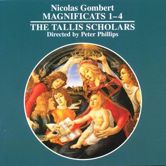 Tallis Scholars, Peter Phillips - Gombert: Magnificats 1-4 (CD)
