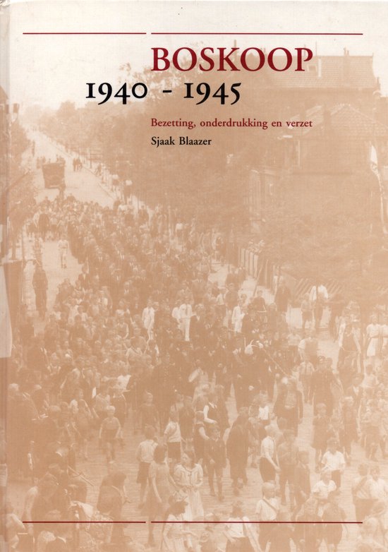 9789066150461 - Boskoop 1940-1945