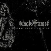 Black Mood - Toxic Hippies II (CD)