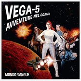 Mondo Sangue - Vega-5 (LP)