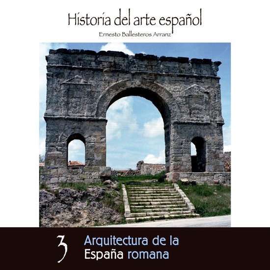 Arquitectura de la España romana - cover