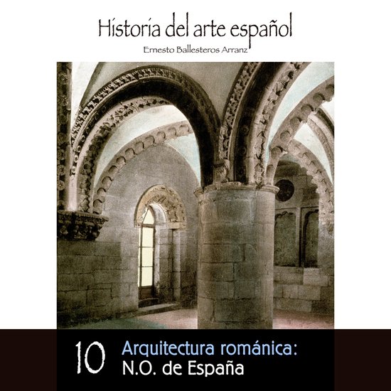 Arquitectura románica: N.O. de España - cover