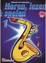 De Haske Alt Saxofoon Horen, lezen & spelen 1