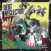 Debt Neglector - Dirty Water (LP) (Coloured Vinyl)