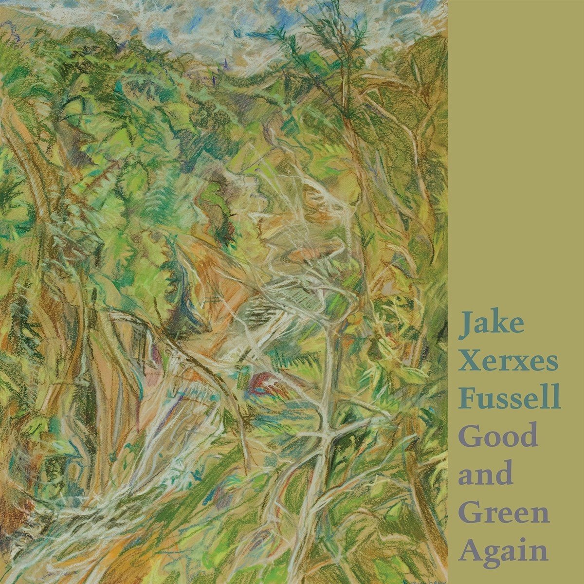 Jake Xerxes Fussell - Good and Green Again (LP)