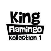 King Flamingo - Kollection 1 (LP)