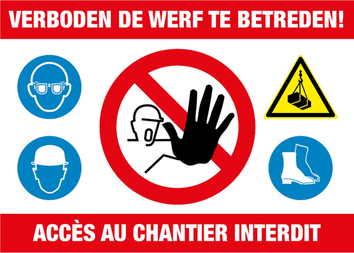 Werfbord “Verboden op de Werf te Komen” – 70 × 50 cm – Duurzaam Veiligheidsbord voor Bouwplaatsen