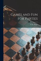 Games and Fun for Parties