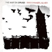 War On Drugs - Wagonwheel Blues (CD)