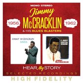 Jimmy McCracklin & His Blues Blasters - Hear My Story. Selected Recordings 1956-1962 (2 CD)