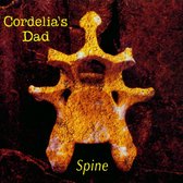 Cordelia's Dad - Spine (CD)
