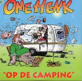 Ome Henk - op de camping cd-single