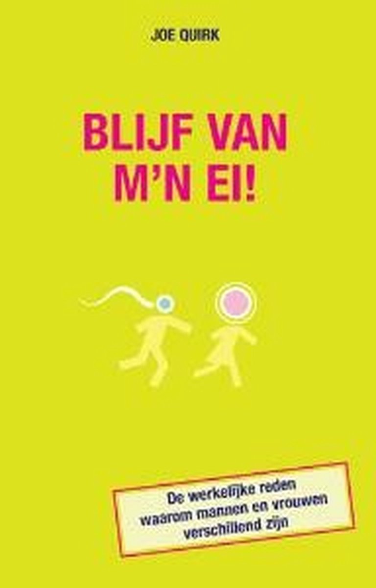 Blijf Van MN Ei!, Joe Quirk 9789022993347 Boeken bol