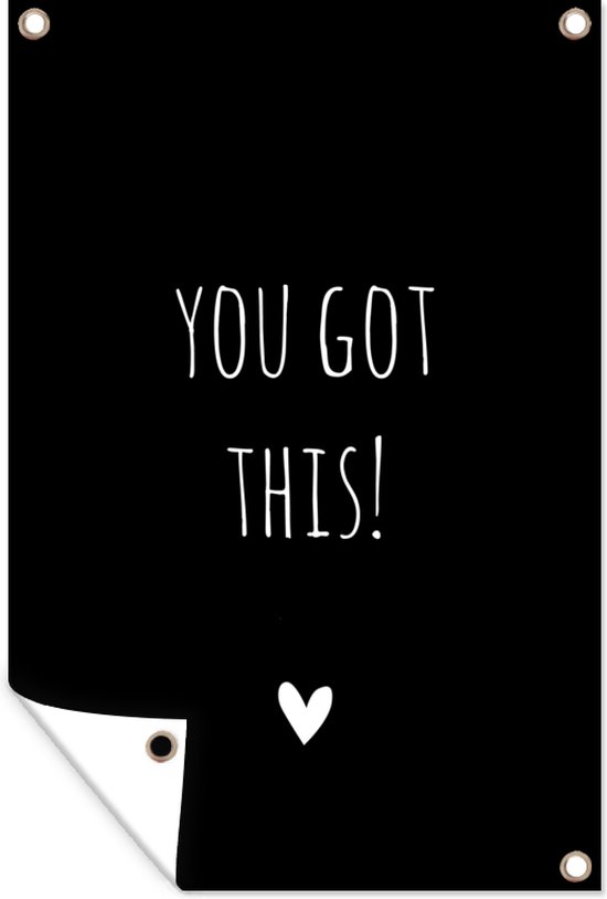 Décoration murale citation anglaise You got this! avec un coeur sur fond noir - 120x180 cm - Affiche de jardin - Toile de jardin