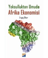 Yoksulluktan Umuda Afrika Ekonomisi