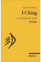 I Ching Ya da Değişimler Kitabı - Yorumlar