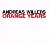 Andreas Willers - Orange Years (CD)