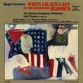 Boston Symphony Orchestra, Seiji Ozawa - Roger Sessions: When Lilacs Last In The Dooryard Bloom'd (CD)