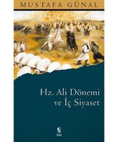 Hz. Ali Dönemi ve İç Siyaset