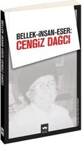 Bellek İnsan Eser: Cengiz Dağcı