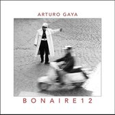 Arturo Gaya - Bonaire 12 (CD)