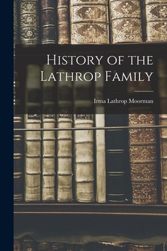 History of the Lathrop Family - cover