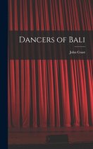 Dancers of Bali