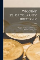 Wiggins' Pensacola City Directory; 1903