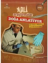 Adli Araştırmalar-Doğa Anlatıyor