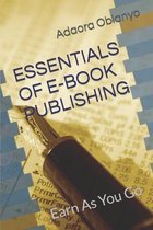 Essentials of E-Book Publishing