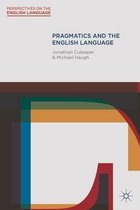 Perspectives on the English Language- Pragmatics and the English Language