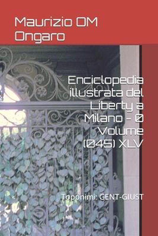 Liberty- Enciclopedia illustrata del Liberty a Milano - 0 Vo ... - cover