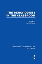 The Behaviourist in the Classroom