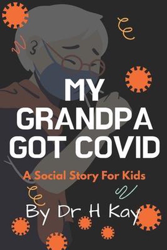 My Grandpa Got Covid - cover