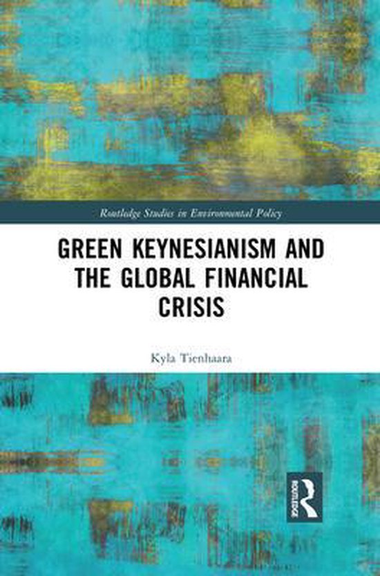 green-keynesianism-and-the-global-financial-crisis-9780367430214