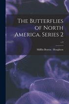 The Butterflies of North America. Series 2; v.2