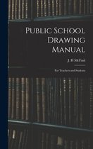 Public School Drawing Manual