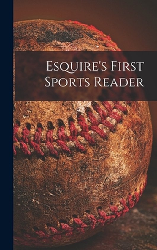 Esquire's First Sports Reader - cover